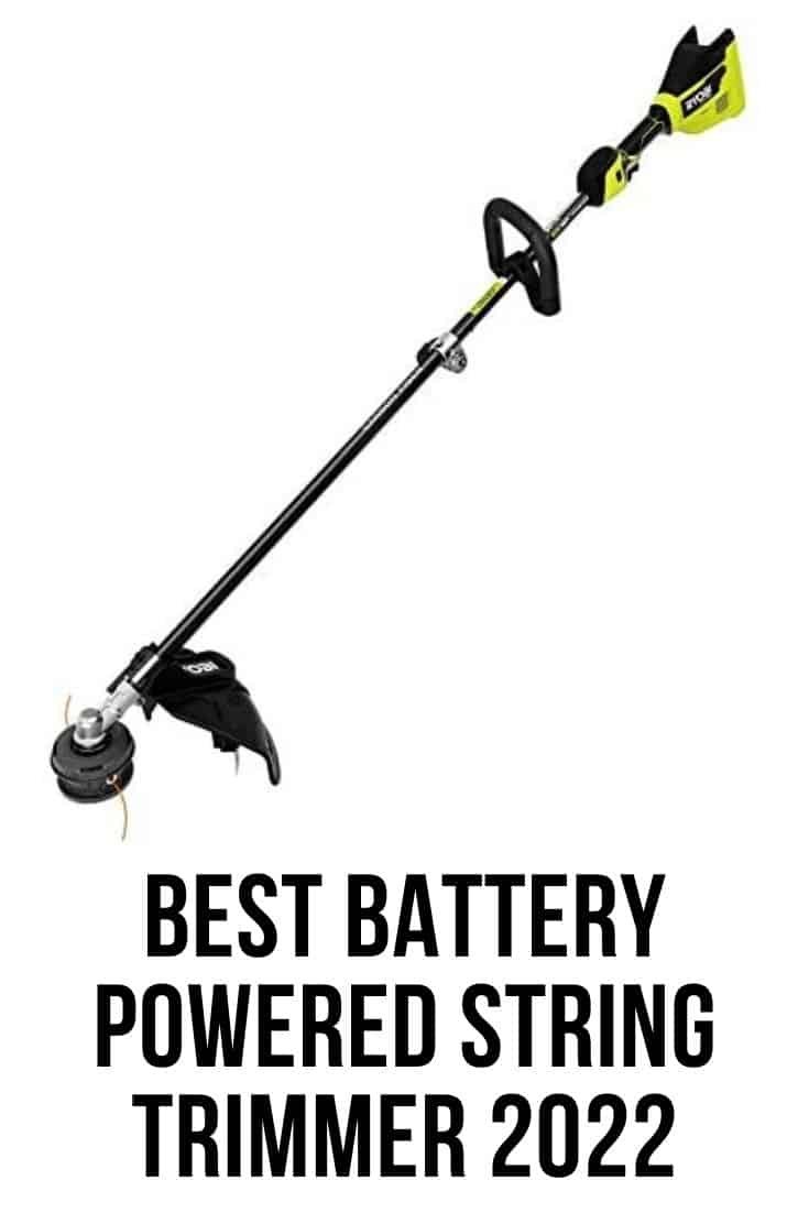 Best Battery Powered String Trimmer 2022 Reviewed and Compared The