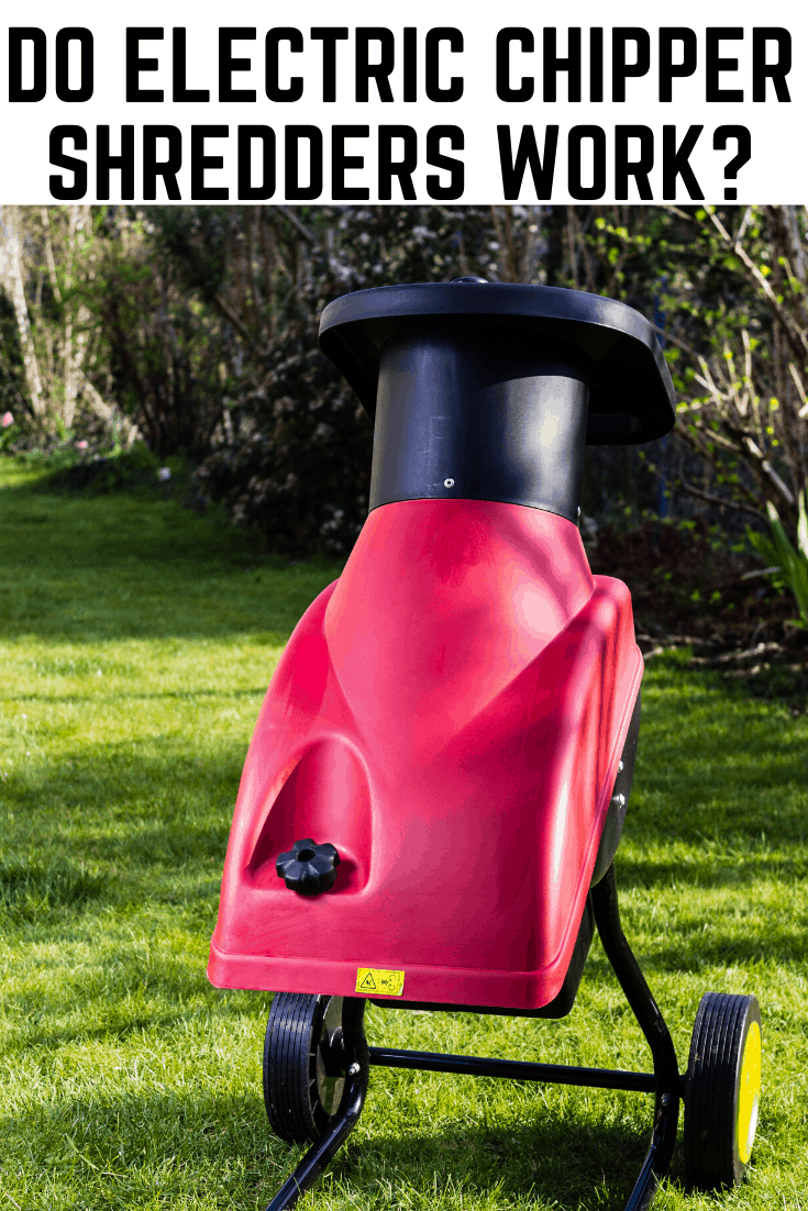 do electric chipper shredders work